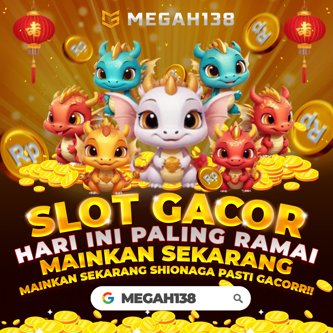 MEGAH138: Daftar Situs Slot Gacor Gampang Menang Link Slot Online Resmi